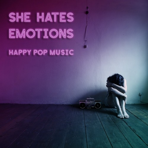 She Hates Emotions-Happy Pop Music-CD-FLAC-2022-FWYH