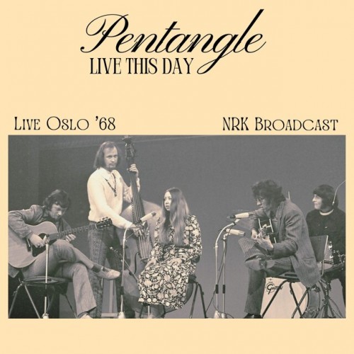 Pentangle-Live This Day (Live Oslo 68)-16BIT-WEB-FLAC-2023-ENRiCH