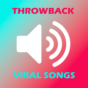 Various Artists – Throwback Viral Songs (2022) FLAC