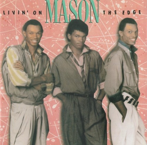 Mason – Livin’ On The Edge (1987) Vinyl FLAC