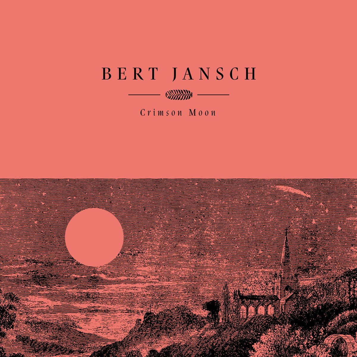 Bert Jansch-Crimson Moon-24-44-WEB-FLAC-REMASTERED-2000-OBZEN