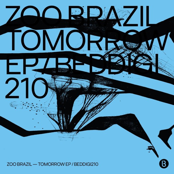 Zoo Brazil-Tomorrow EP-(BEDDIGI210)-WEBFLAC-2023-AFO