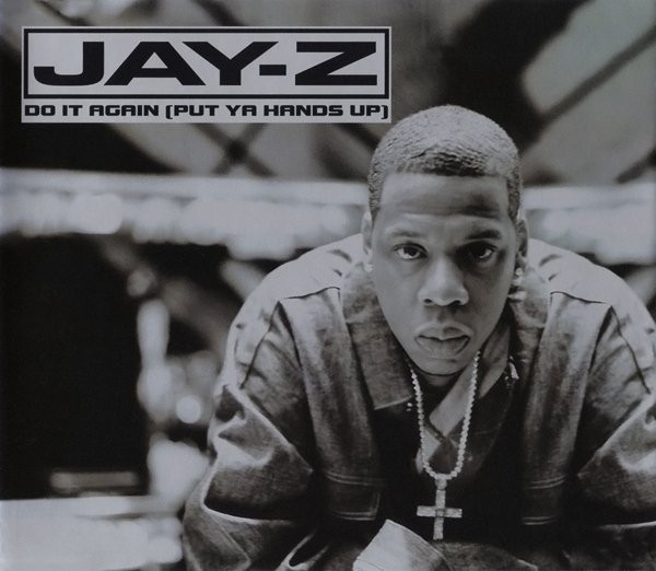 Jay-Z - Do It Again (Put Ya Hands Up) (1999) Vinyl FLAC Download