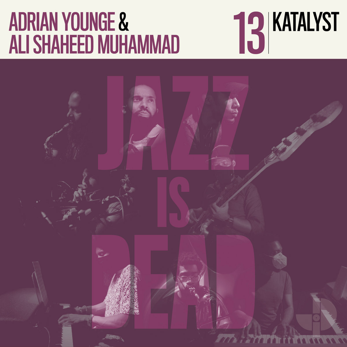 Katalyst Adrian Younge and Ali Shaheed Muhammad-Jazz Is Dead 13-(JID013)-CD-FLAC-2022-HOUND