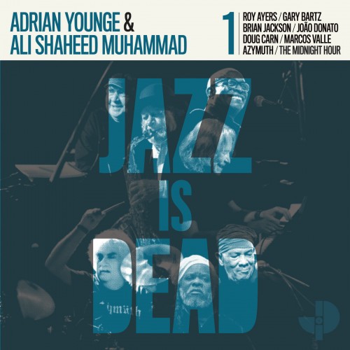 Adrian Younge and Ali Shaheed Muhammad-Jazz Is Dead 1-(JID001)-CD-FLAC-2020-HOUND