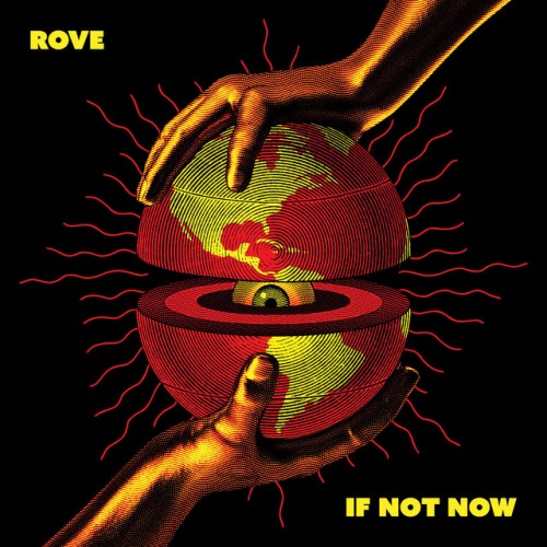 Rove-If Not Now-DIGIPAK-CD-FLAC-2022-AUDiOFiLE
