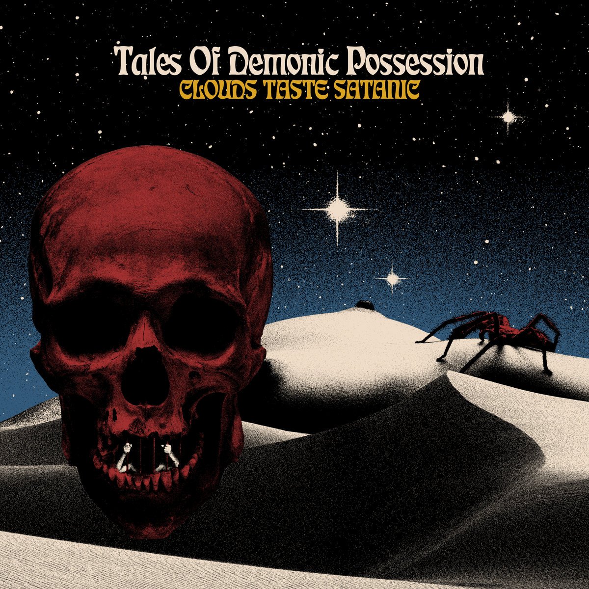 Clouds Taste Satanic - Tales of Demonic Possession (2023) FLAC Download