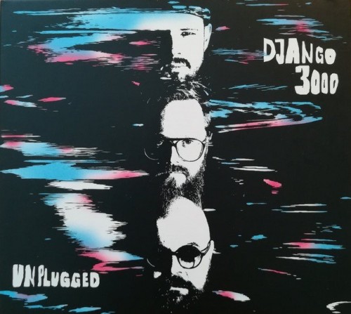 Django 3000-Unplugged-EP-DE-16BIT-WEB-FLAC-2018-ENRiCH