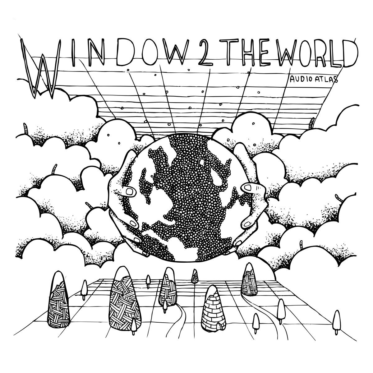 Audio Atlas - Window 2 the World (2013) FLAC Download