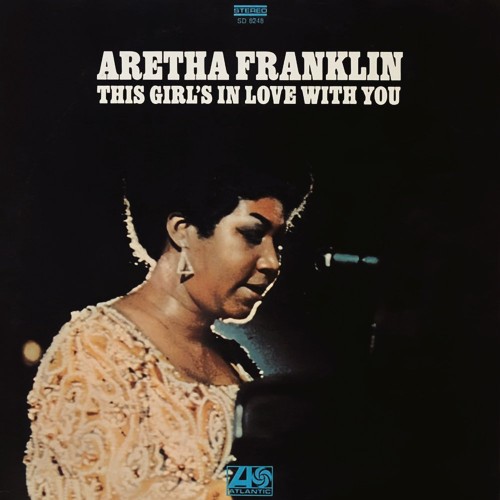 Aretha Franklin-This Girls In Love With You-24-192-WEB-FLAC-REMASTERED-2012-OBZEN