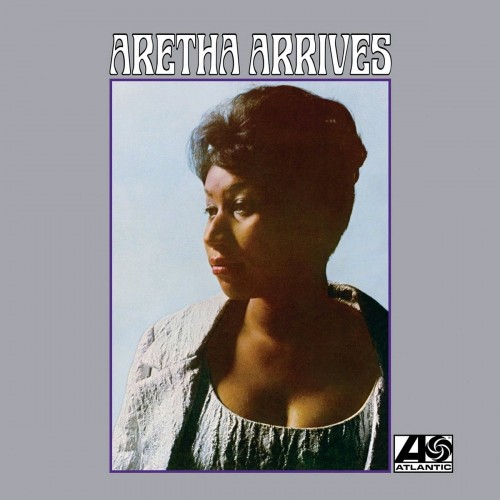 Aretha Franklin-Aretha Arrives-24-192-WEB-FLAC-REMASTERED-2011-OBZEN