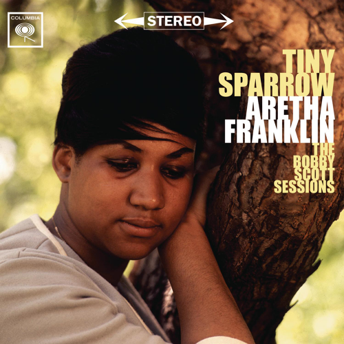 Aretha Franklin-Tiny Sparrow The Bobby Scott Sessions-24-96-WEB-FLAC-REMASTERED-2011-OBZEN