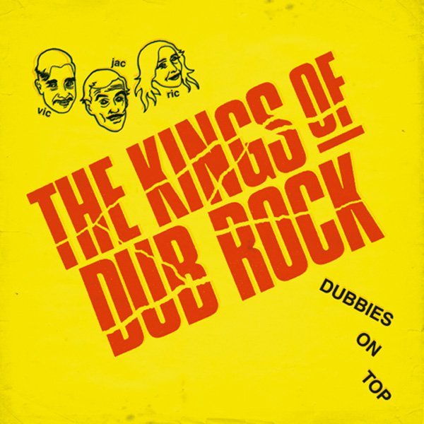 The Kings of Dubrock - Dubbies On Top (2022) FLAC Download