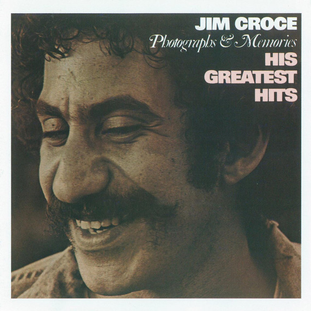 Jim Croce - Photographs & Memories: His Greatest Hits (2020) FLAC Download