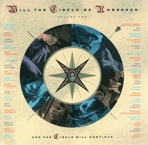 Nitty Gritty Dirt Band - Will the Circle Be Unbroken Volume Two (1989) FLAC Download