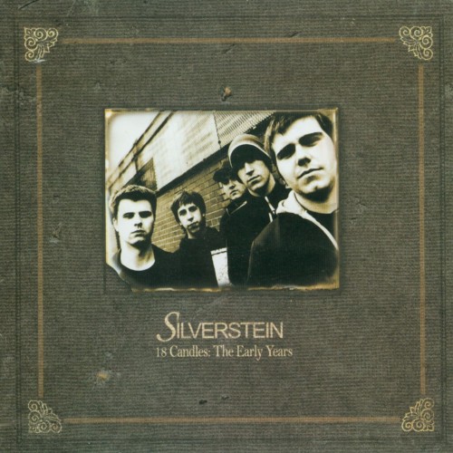 Silverstein-18 Candles The Early Years-WEB-FLAC-2006-RUIDOS