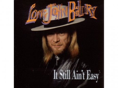 Long John Baldry – It Still Ain’t Easy (1991) [FLAC]