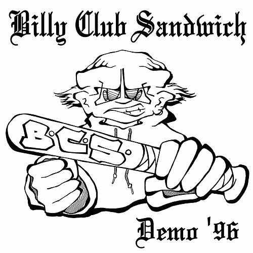 Billy Club Sandwich-Demo 96-16BIT-WEB-FLAC-1996-VEXED Download