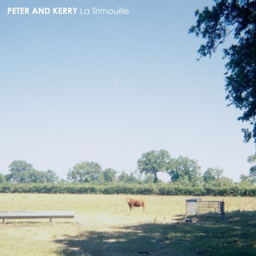 Peter And Kerry-La Trimouille-(TAPCLB041)-CD-FLAC-2012-HOUND