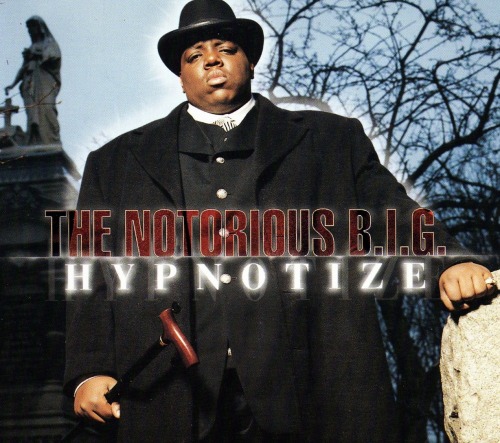 The Notorious B.I.G.-Hypnotize-UK RETAIL-CDM-FLAC-1997-CALiFLAC