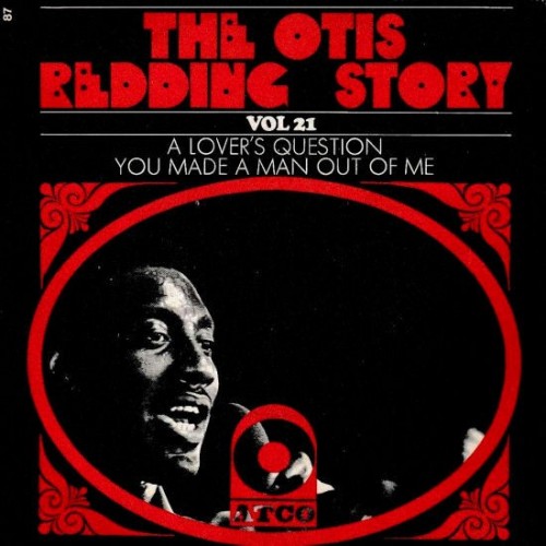 Otis Redding-A Lovers Question-You Made A Man Out Of Me-VLS-FLAC-1969-THEVOiD
