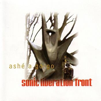 Sonic Liberation Front-Ashe A Go-Go-CD-FLAC-2004-m00fX