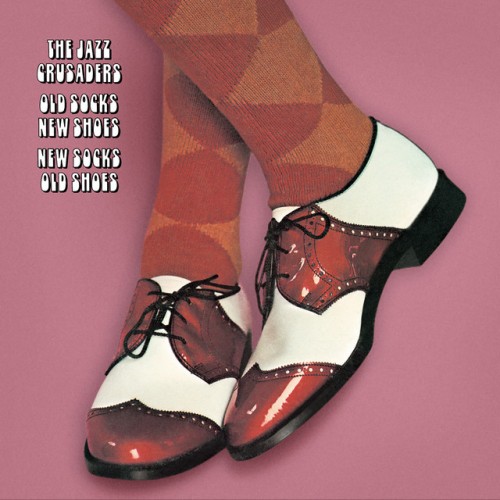 The Jazz Crusaders-Old Socks New Shoes… New Socks Old Shoes-REMASTERED-CD-FLAC-2008-401