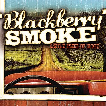 Blackberry Smoke-Little Piece of Dixie-16BIT-WEB-FLAC-2010-ENRiCH