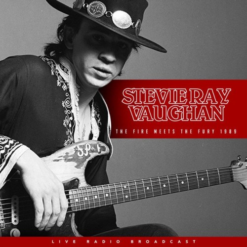 Stevie Ray Vaughan – Stevie Ray Vaughan Live: The Fire Meets The Fury (2022) [FLAC]