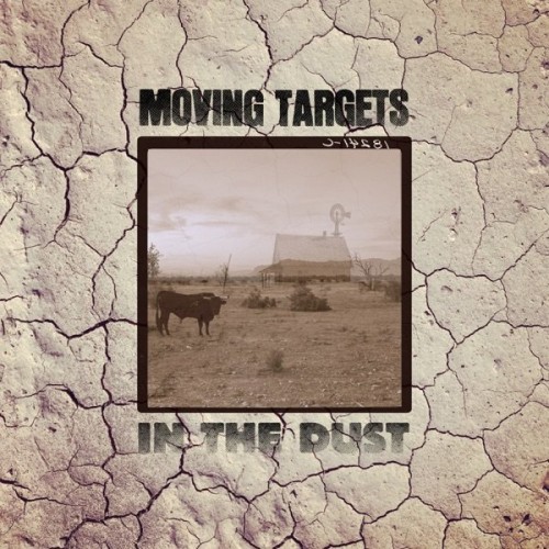 Moving Targets-In The Dust-CD-FLAC-2023-FAiNT