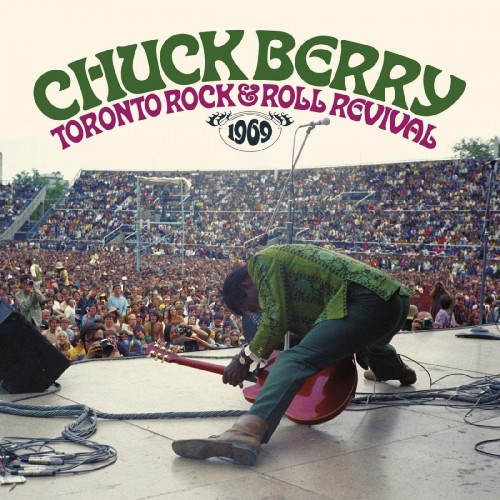 Chuck Berry-Toronto Rock N Roll Revival 1969-24-44-WEB-FLAC-REMASTERED-2021-OBZEN