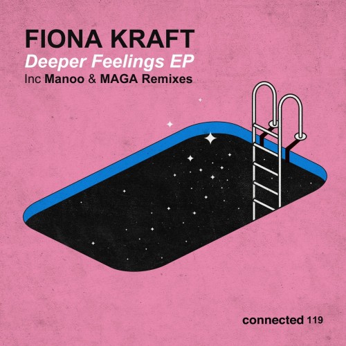 Fiona Kraft-Deeper Feelings EP-(CONNECTED119)-WEB-FLAC-2023-PTCx