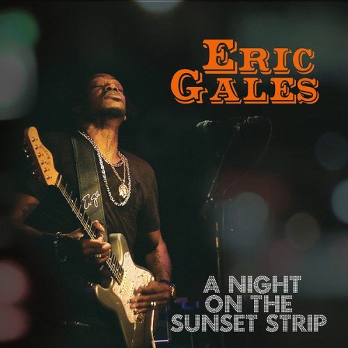 Eric Gales-A Night On The Sunset Strip-24-48-WEB-FLAC-DELUXE EDITION-2016-OBZEN