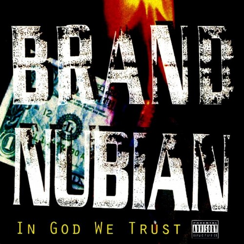 Brand Nubian-In God We Trust-Remastered-CD-FLAC-2023-CALiFLAC