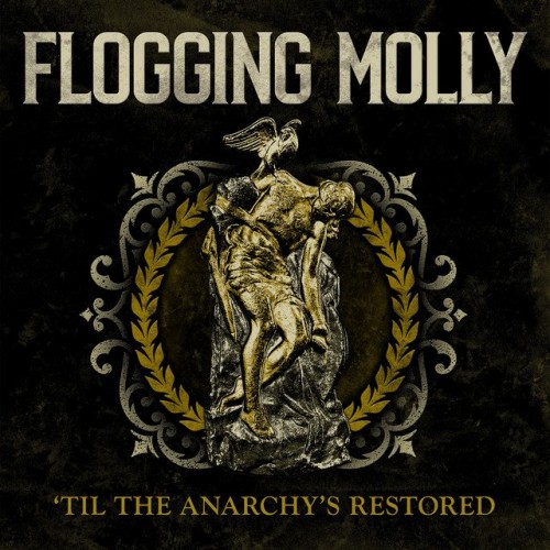 Flogging Molly-Til The Anarchys Restored-24-96-WEB-FLAC-EP-2023-OBZEN