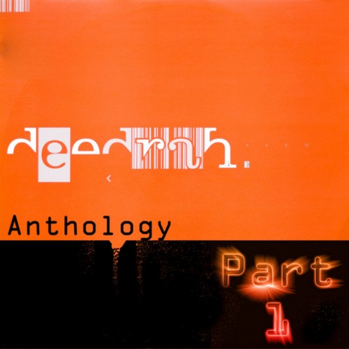Deedrah–Anthology Pt 1-(DM006)-WEB-FLAC-2009-BABAS