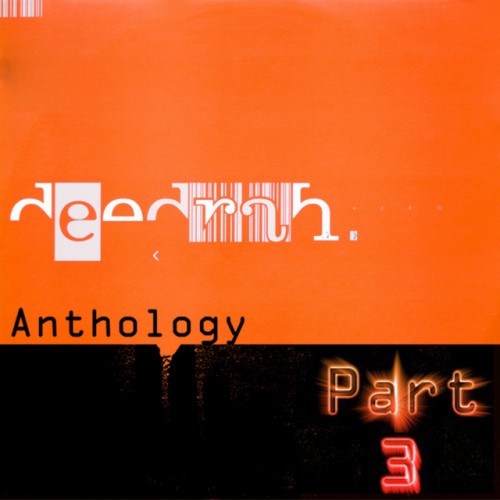 Deedrah–Anthology Pt 3-(DM008)-WEB-FLAC-2009-BABAS