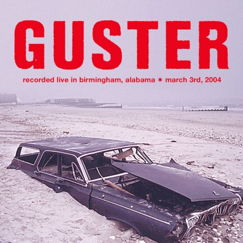 Guster-Live in Birmingham AL 3  3  04-16BIT-WEB-FLAC-2004-ENRiCH