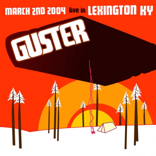 Guster-Live in Lexington KY 3  2  04-16BIT-WEB-FLAC-2004-ENRiCH