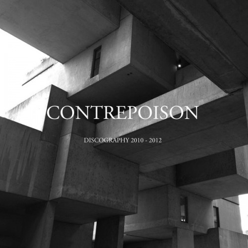 Contrepoison-Discography 2010-2012-WEB-FLAC-2016-2o23