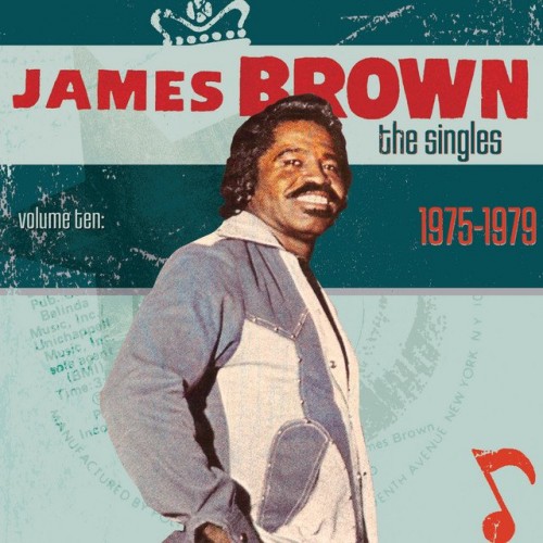 James Brown-The Singles Vol. 10 1975-1979-16BIT-WEB-FLAC-2011-ENRiCH