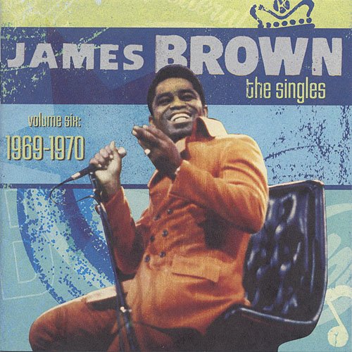 James Brown-The Singles Vol. 6 1969-1970-16BIT-WEB-FLAC-2008-ENRiCH