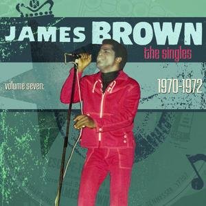 James Brown-The Singles Vol. 7 1970-1972-16BIT-WEB-FLAC-2009-ENRiCH