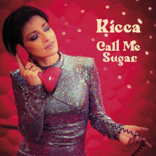 Kicca-Call Me Sugar-(K22)-CD-FLAC-2022-WRE