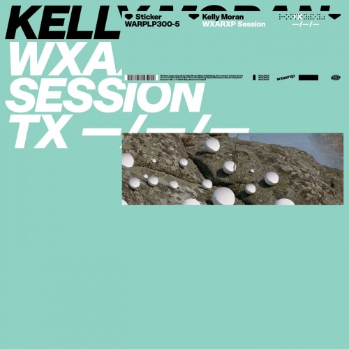 Kelly Moran-WXAXRXP Session-WEB-FLAC-2019-2o23