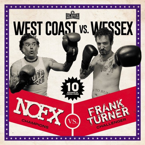 NOFX and Frank Turner-West Coast Vs. Wessex-24-48-WEB-FLAC-2020-OBZEN