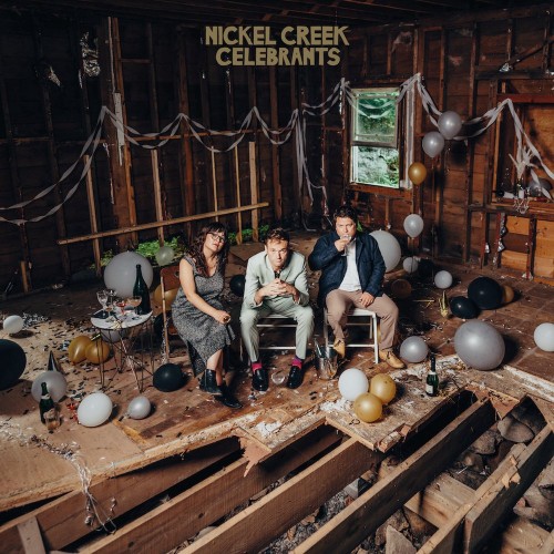 Nickel Creek-Celebrants-16BIT-WEB-FLAC-2023-ENRiCH