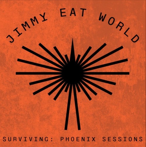 Jimmy Eat World-Surviving Phoenix Sessions-24-48-WEB-FLAC-2021-OBZEN