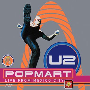 U2-PopMart Live From Mexico City-24-48-WEB-FLAC-REMASTERED EP-2021-OBZEN