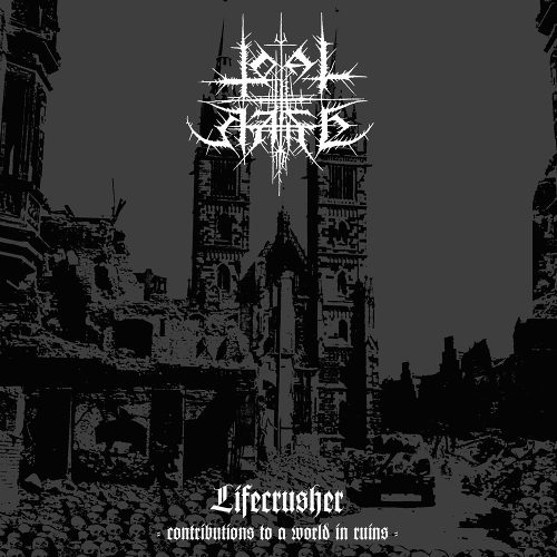 Total Hate-Lifecrusher-Contributions to a World in Ruins-16BIT-WEB-FLAC-2016-MOONBLOOD